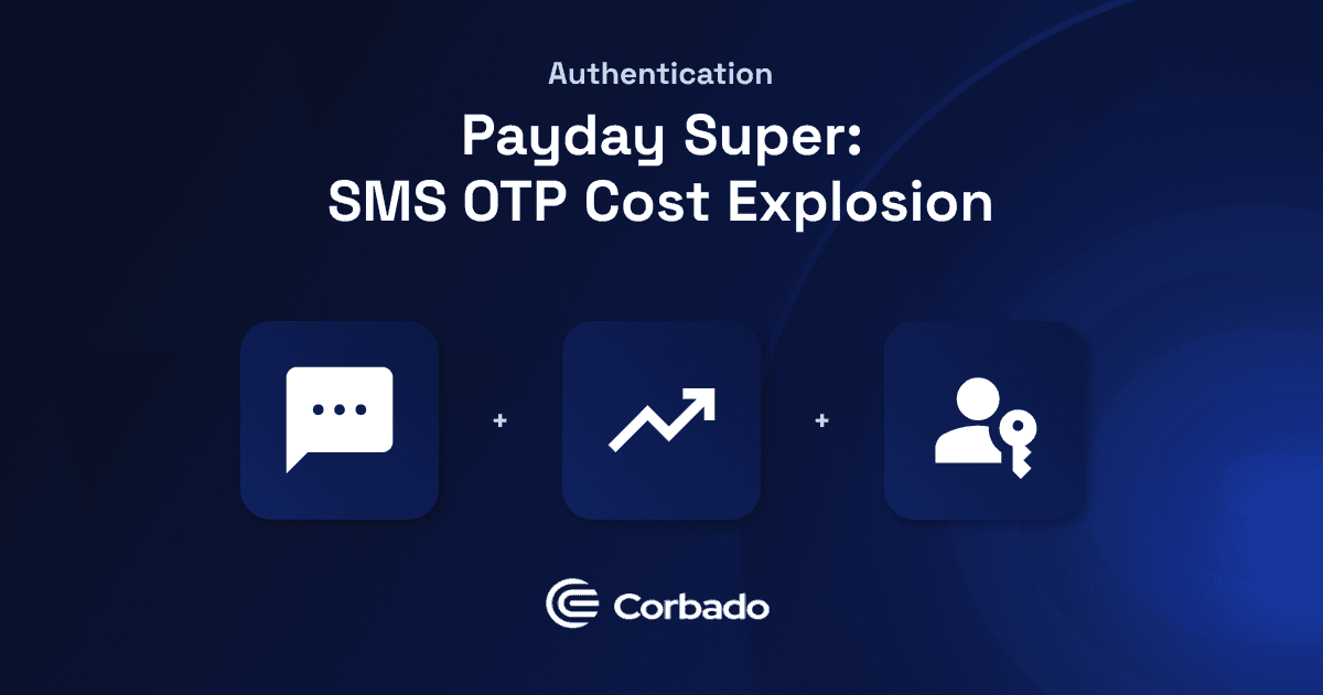 Payday Super: How SMS OTP costs explode in 2026