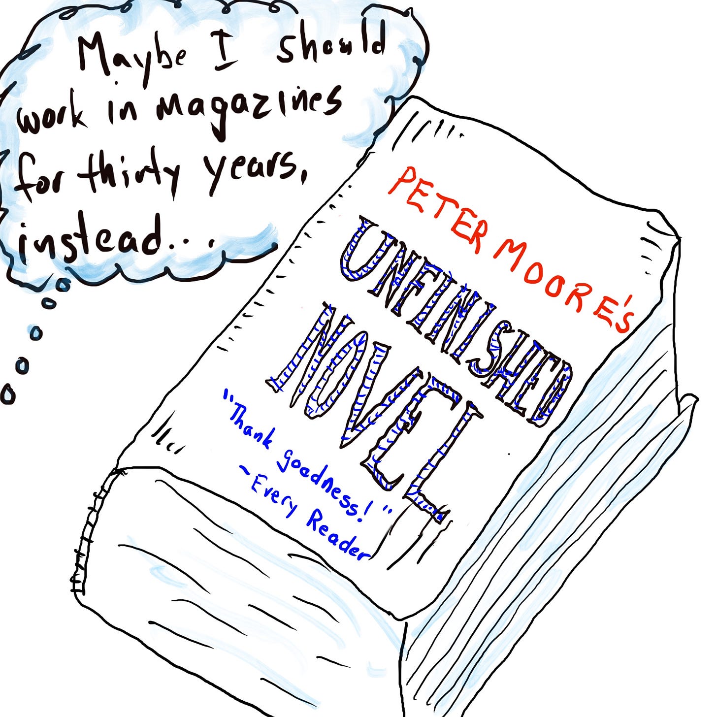 An unfinished novel
