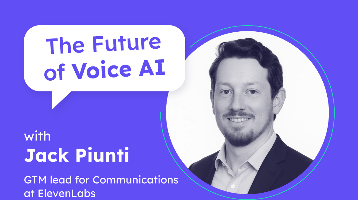 What to expect in 2025 | Jack Piunti (GTM Lead for Communications at ElevenLabs)