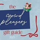 The 2025 Holiday Gift Guide: The Crowd Pleasers