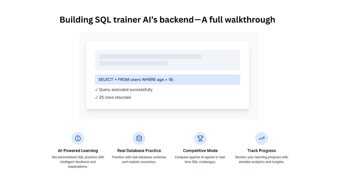 Building SQL trainer AI’s backend — A full walkthrough
