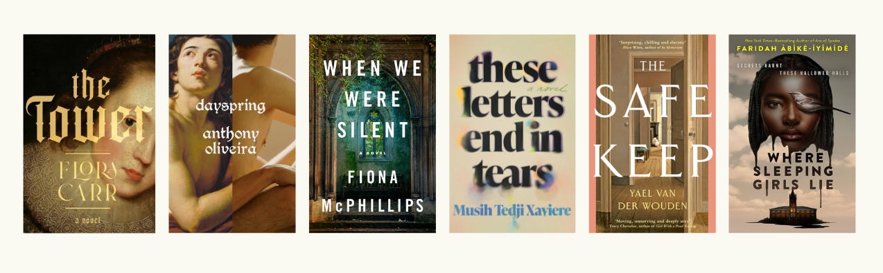 Covers of The Tower by Flora Carr, Dayspring by Anthony Oliveira, When We Were Silent by Fiona McPhillips, These Letters End in Tears by Musih Tedji Xaviere, The Safekeep by Yael van der Wouden, and Where Sleeping Girls Lie by Faridah Àbíké-Íyímídé.