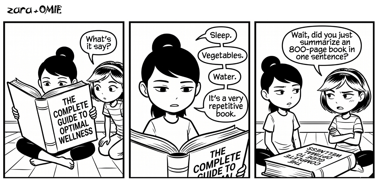 Aari asks what a giant wellness book says. Zara summarizes it as sleep, vegetables, and water. Aari is unimpressed by the 800-page version. 