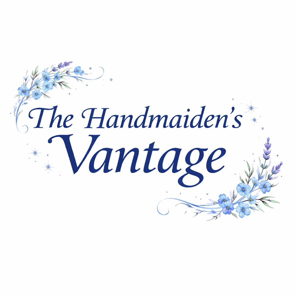 The Handmaiden's Vantage 