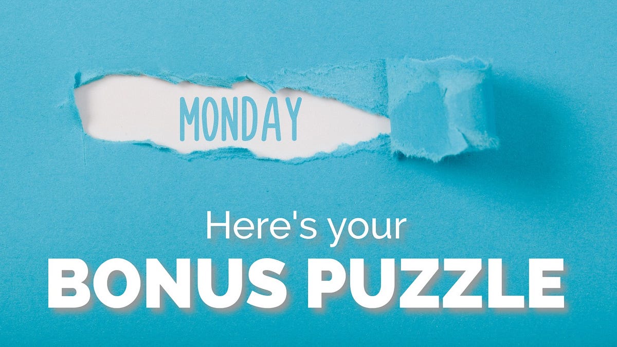Here's your Bonus Puzzle for September 7th!