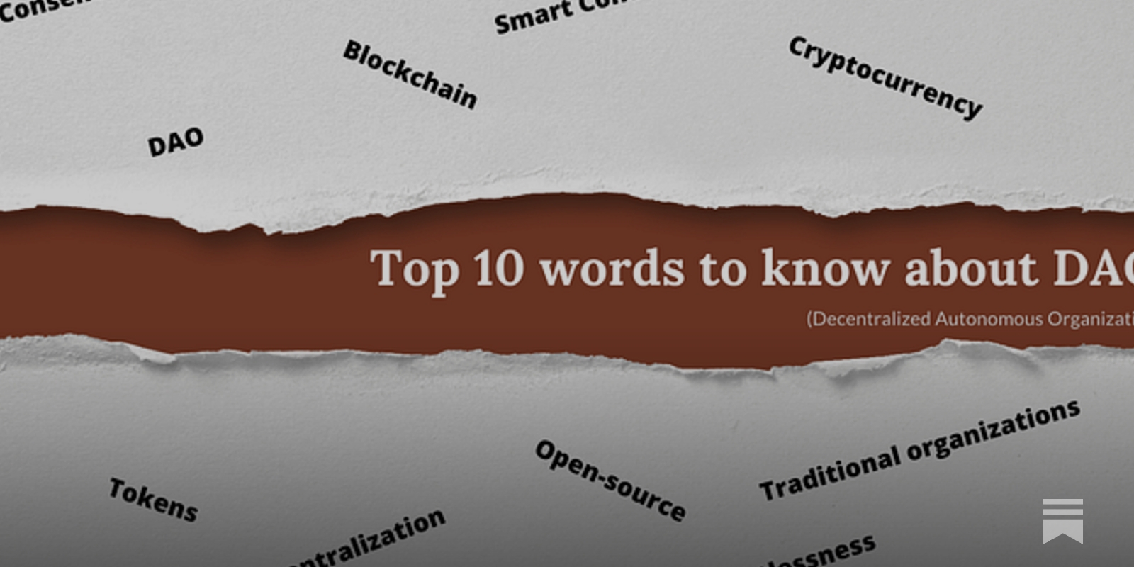 Top 10 words to know about DAO (Decentralized Autonomous Organization)