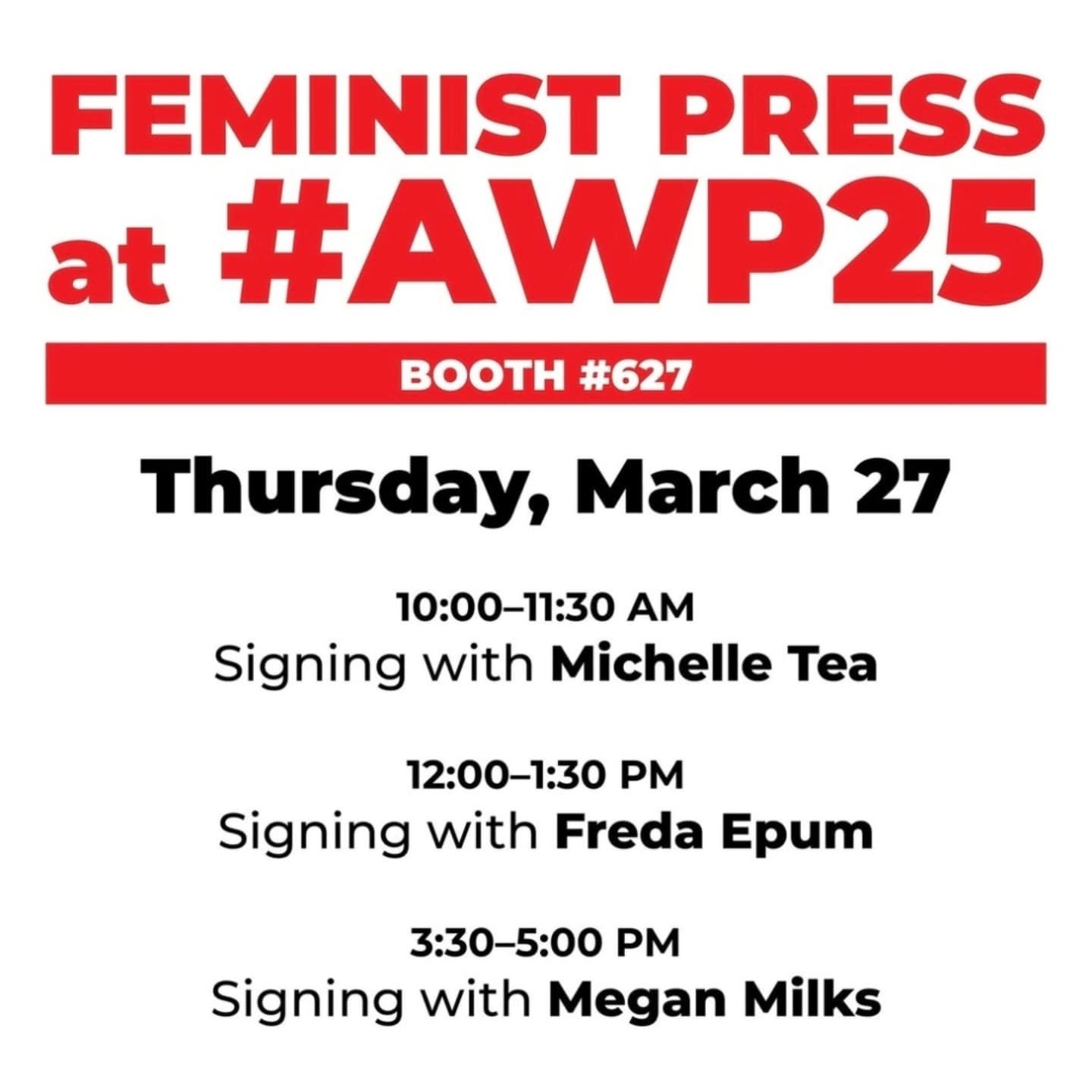 Photo shared by Freda Ndidi Epum on March 21, 2025 tagging @michelleteaz, and @sklimnagem. May be an image of one or more people, magazine, poster and text that says 'FEMINIST PRESS at #AWP25 BOOTH #627 Thursday, March 27 10:00-11：30 AM Signing with Michelle Tea 12：00-1：30 PM Signing with Freda Epum 3：30-5：00 PM Signing with Megan Milks'.