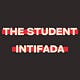 The Student Intifada
