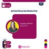 Mulheres de Produto