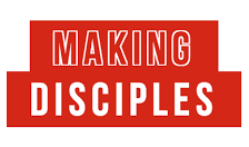 Making Disciples