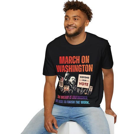 Support the March on Washington, defend the vote, and help us mobilize. Shop our new shirt and rise with us to finish the work.