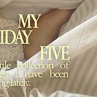 my friday five