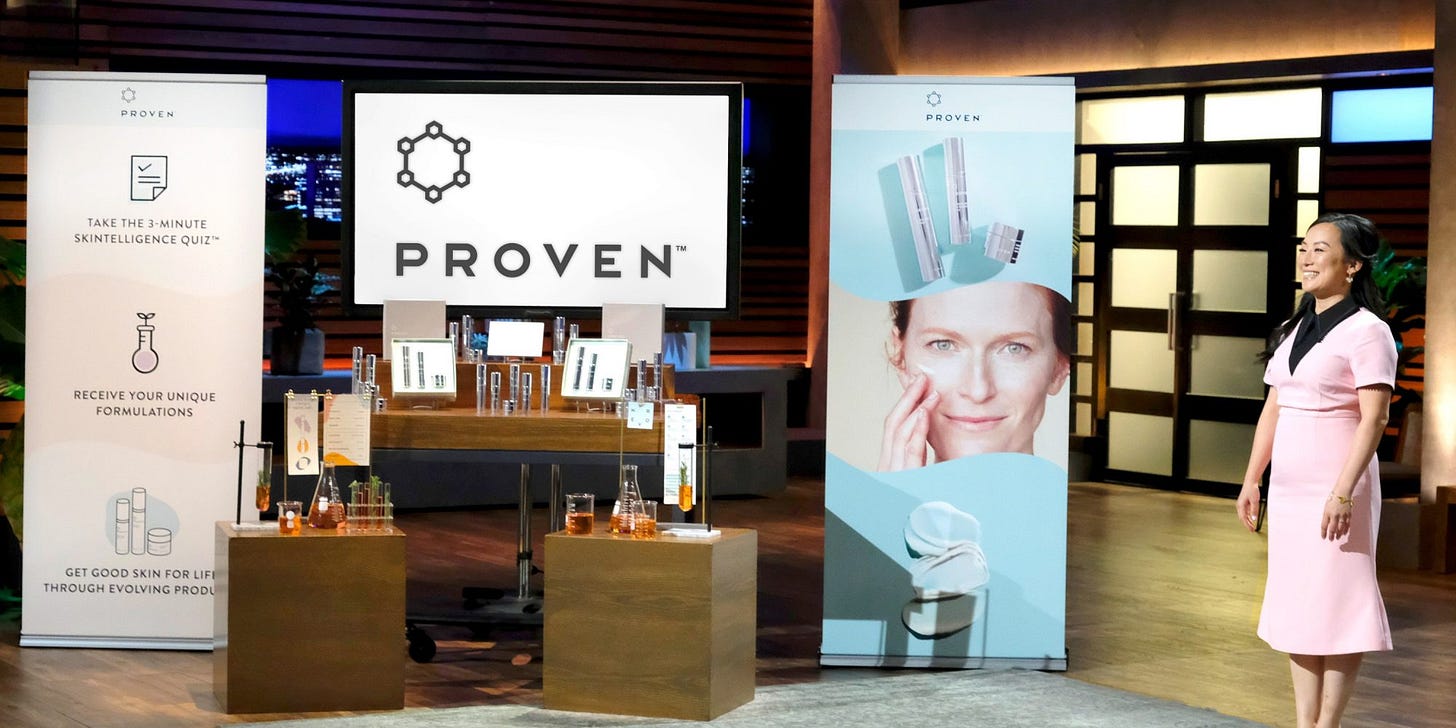 Proven Walks Away From “Shark Tank” Without A Deal, But Remains On Course To Become A Personalized CPG Powerhouse Proven Walks Away From “Shark Tank” Without A Deal, But Remains On Course To Become A Personalized CPG Powerhouse