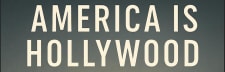 America is Hollywood