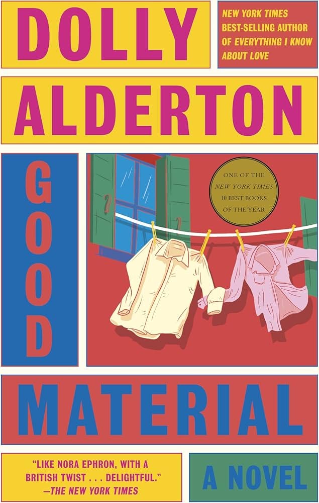 Good Material: A novel