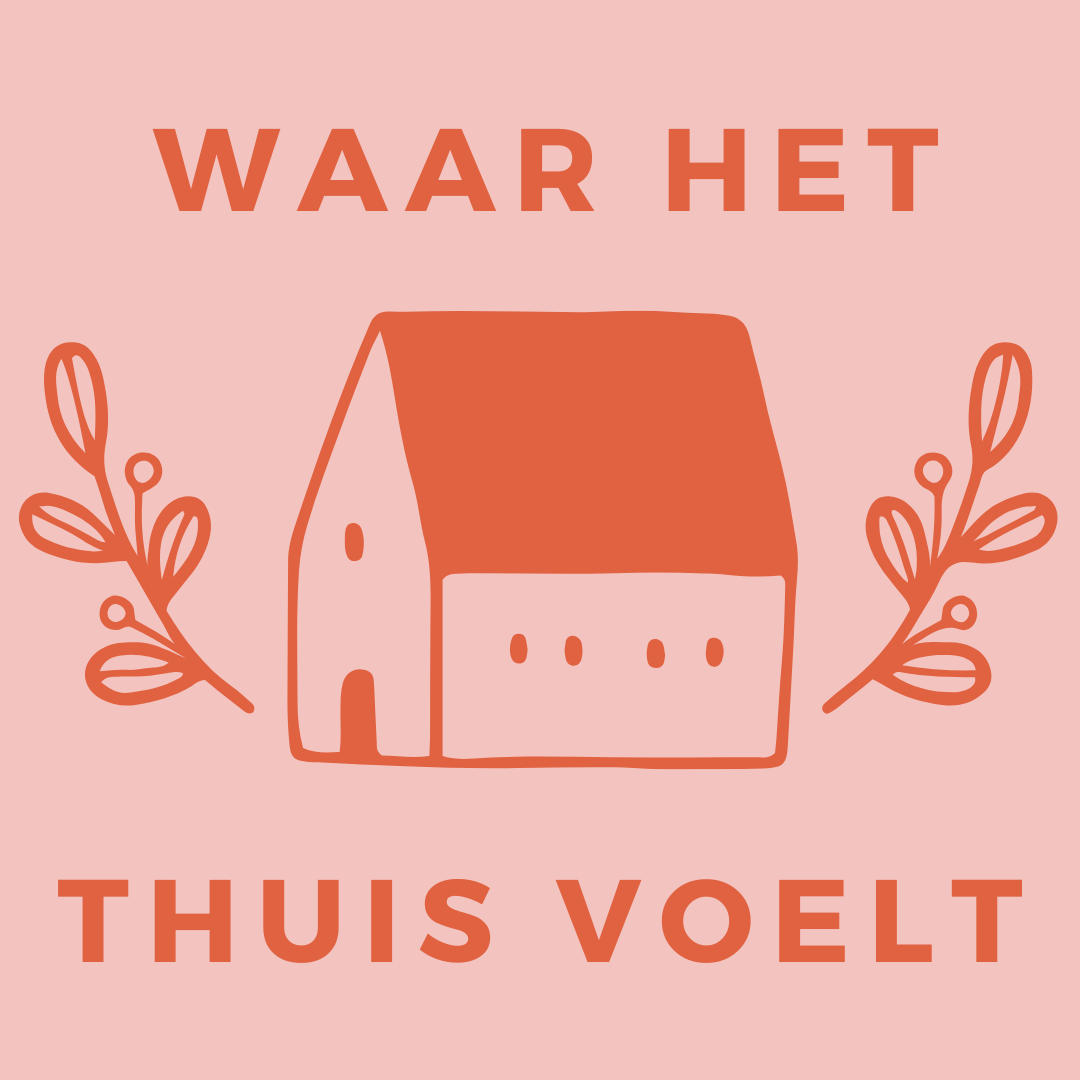 Waar het thuis voelt