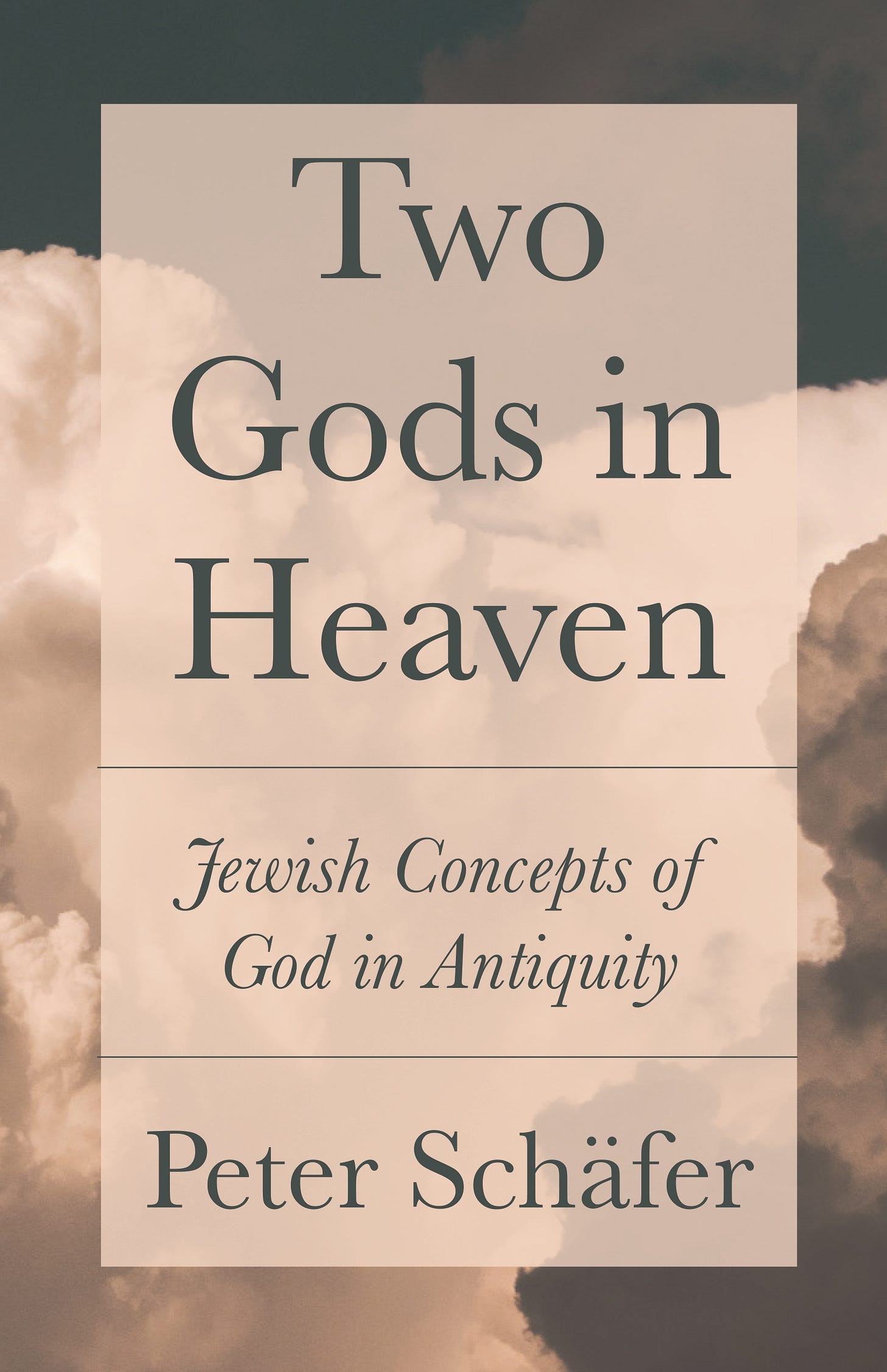 Two Gods in Heaven | Princeton University Press