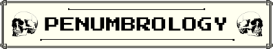 Penumbrology