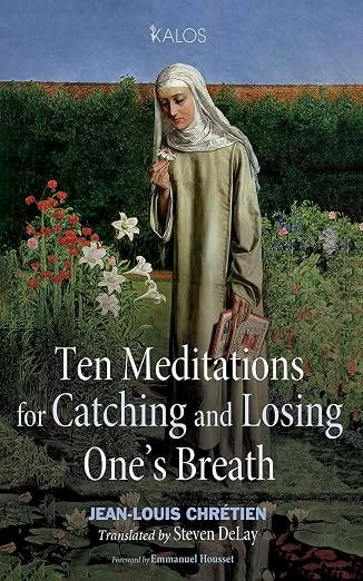 Ten Meditations for Catching and Losing One’s Breath (KALOS)