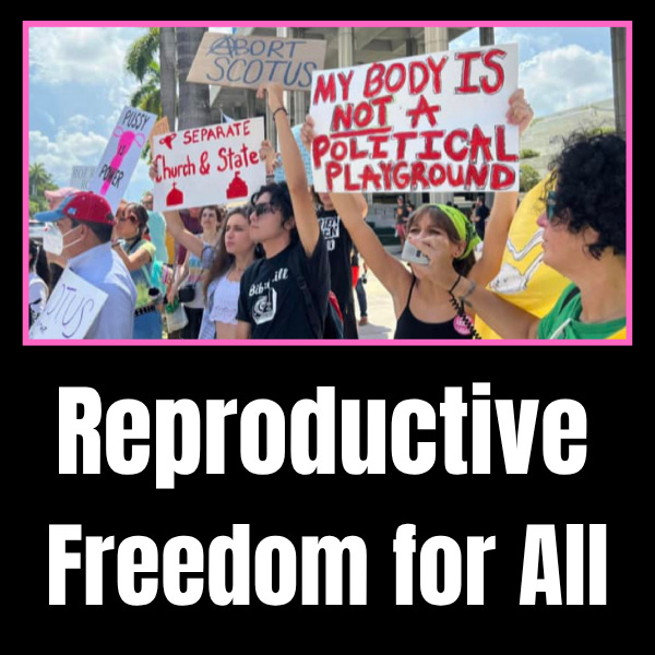 Reproductive Freedom for All