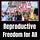 Reproductive Freedom for All