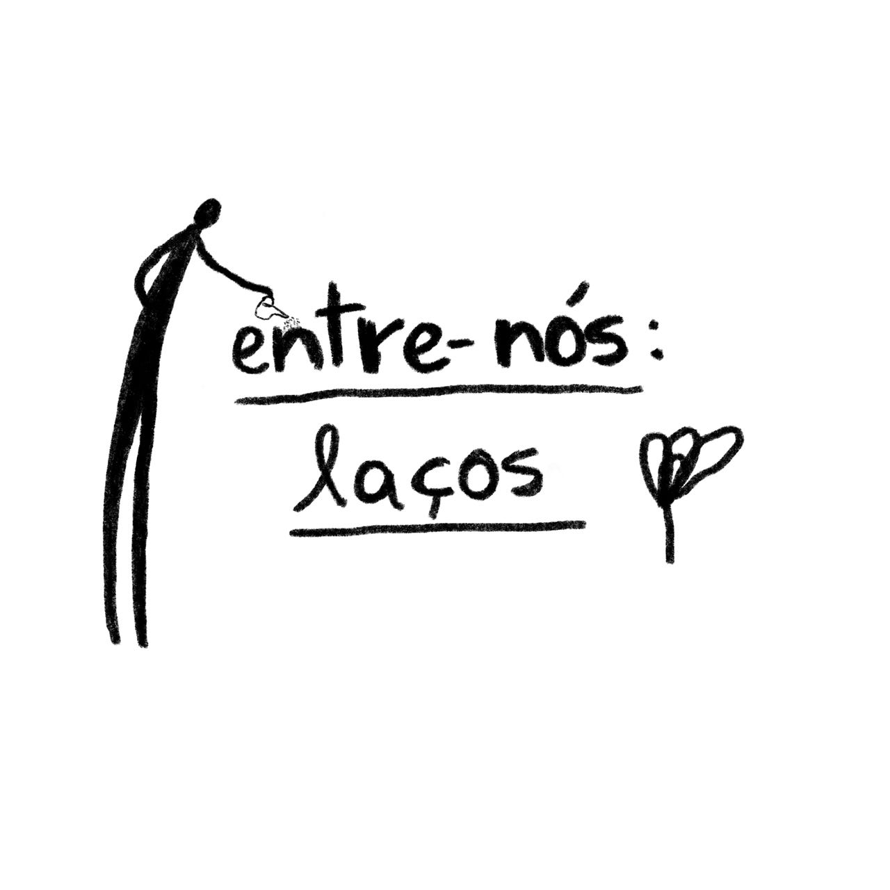 Entre-nós: laços