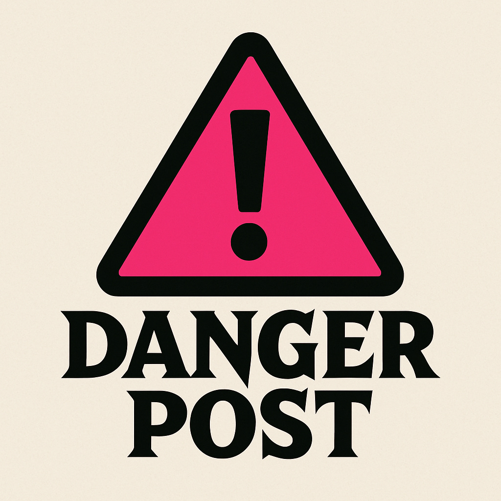 Danger Post