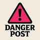 Danger Post