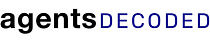 Agents Decoded