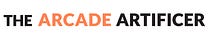 The Arcade Artificer