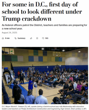 WaPo: For some in D.C., first day of school to look different under Trump crackdown