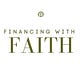 Financing With Faith