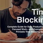 What is time blocking, and how can it make you more productive? 