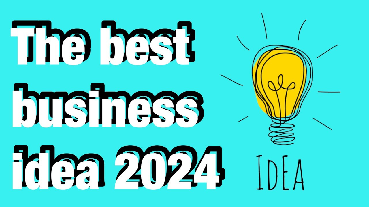 Top 10 Best business ideas 2024 - YouTube