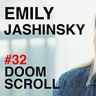 Doomscroll: Emily Jashinsky