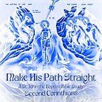Make His Path Straight: A St. John The Baptist Bible Study