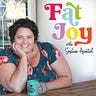 Fat Joy with Sophia Apostol