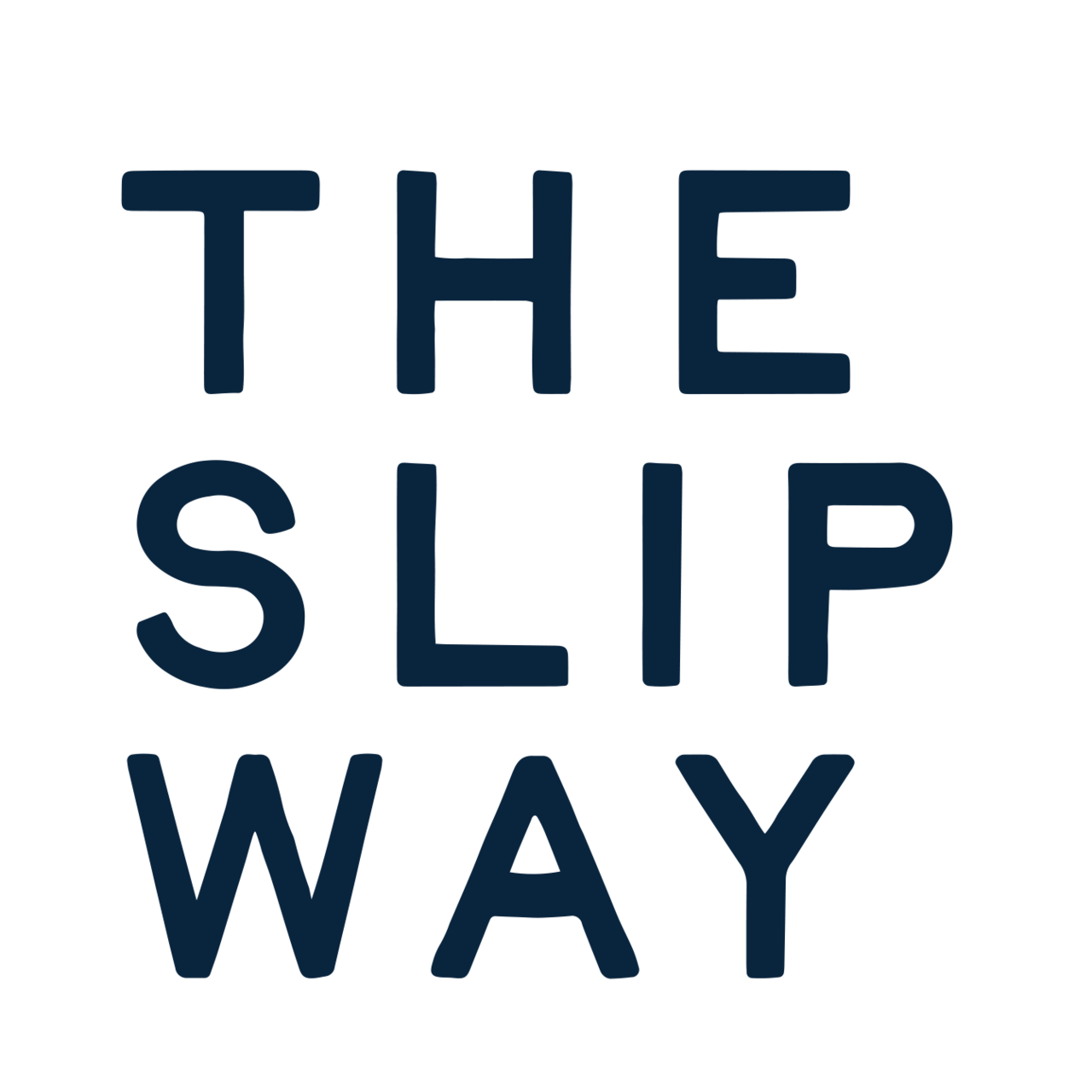 The Slipway