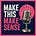 Make This Make Sense Podcast's avatar