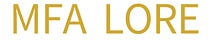 MFA Lore