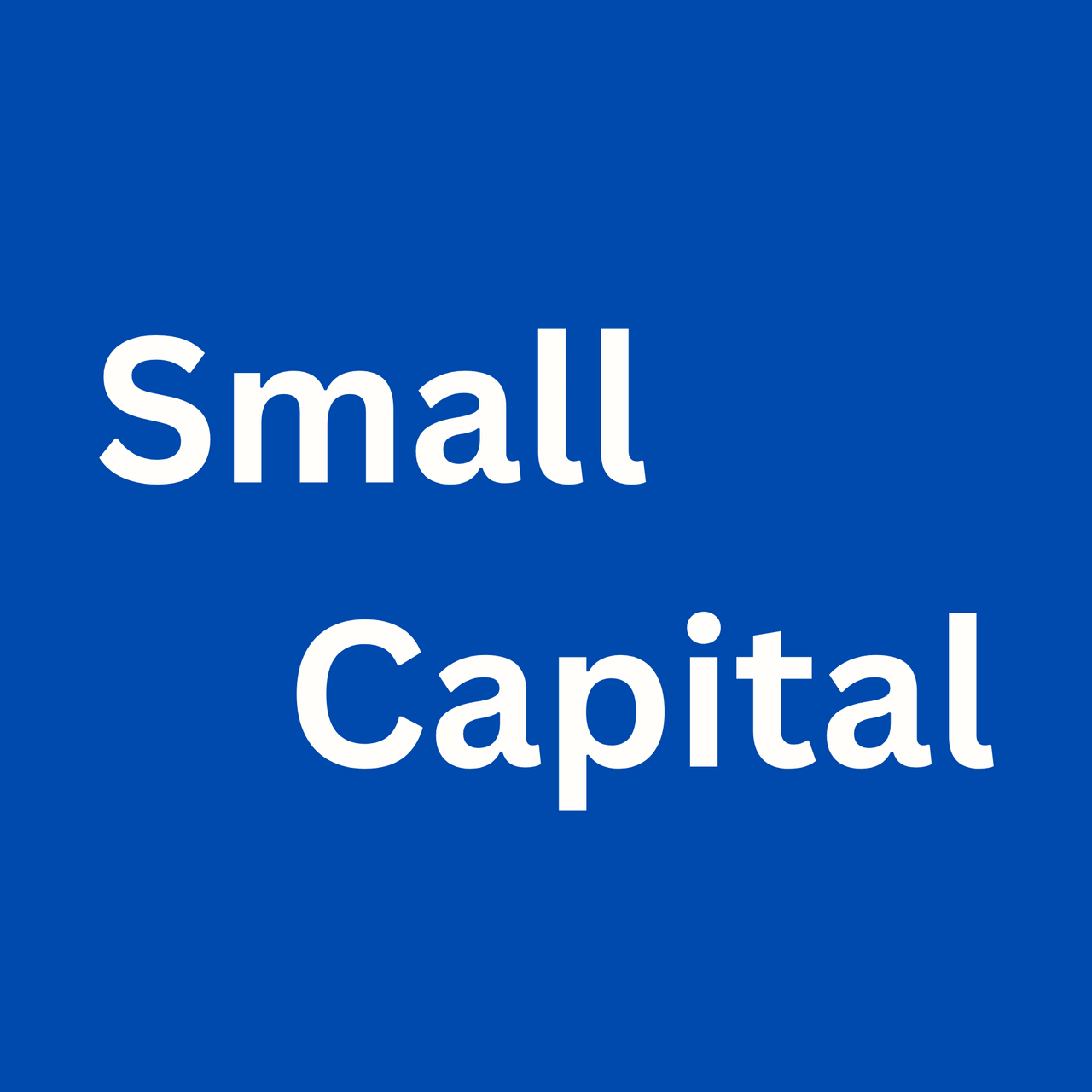 Small Capital