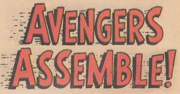 This may contain: an advertisement for the avengers assembleer's comic book, where to start?