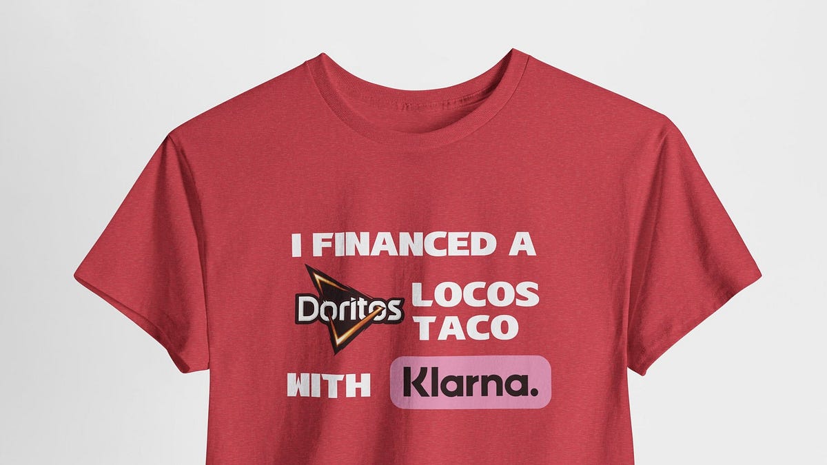 Tech Things: Financing my Klarna Doritos Locos Taco
