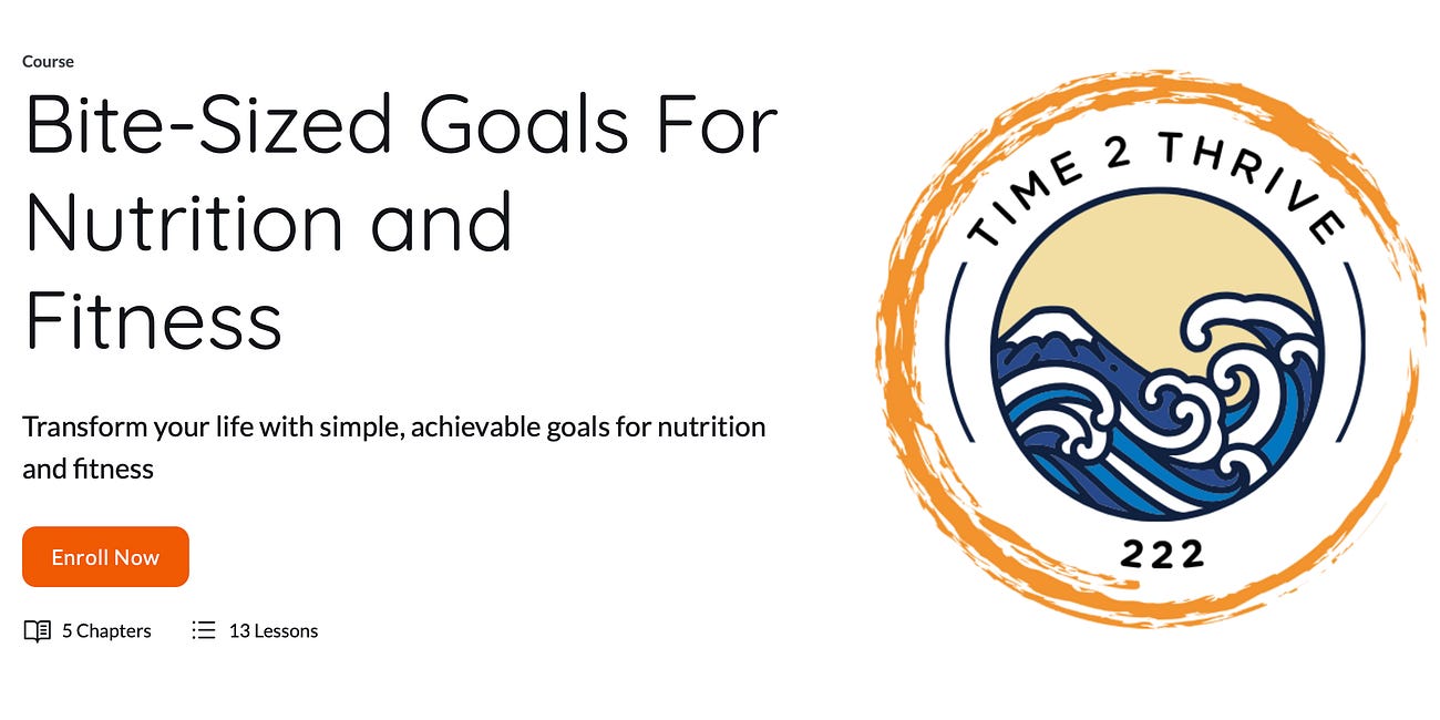 Mini-Course: Bite-Sized Goals For Nutrition and Fitness