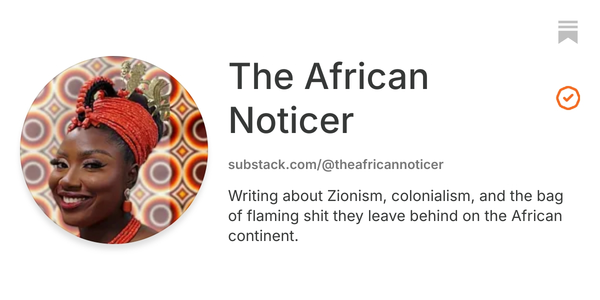 The African Noticer | Substack