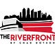 The Riverfront by Chad Dotson
