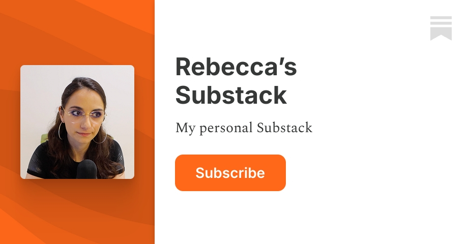 Rebecca’s Substack | Substack