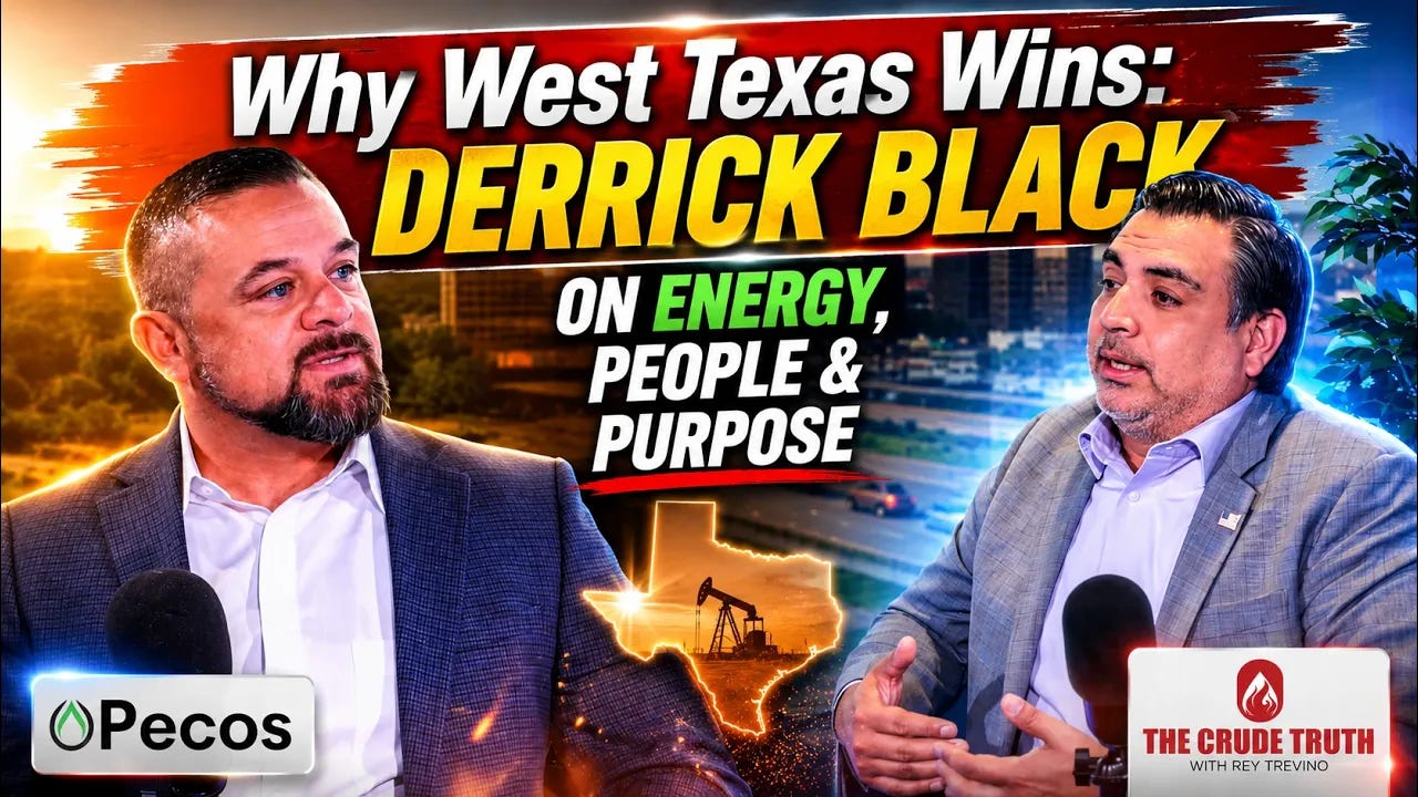 Why West Texas Wins: Derrick Black on Energy, People & Purpose