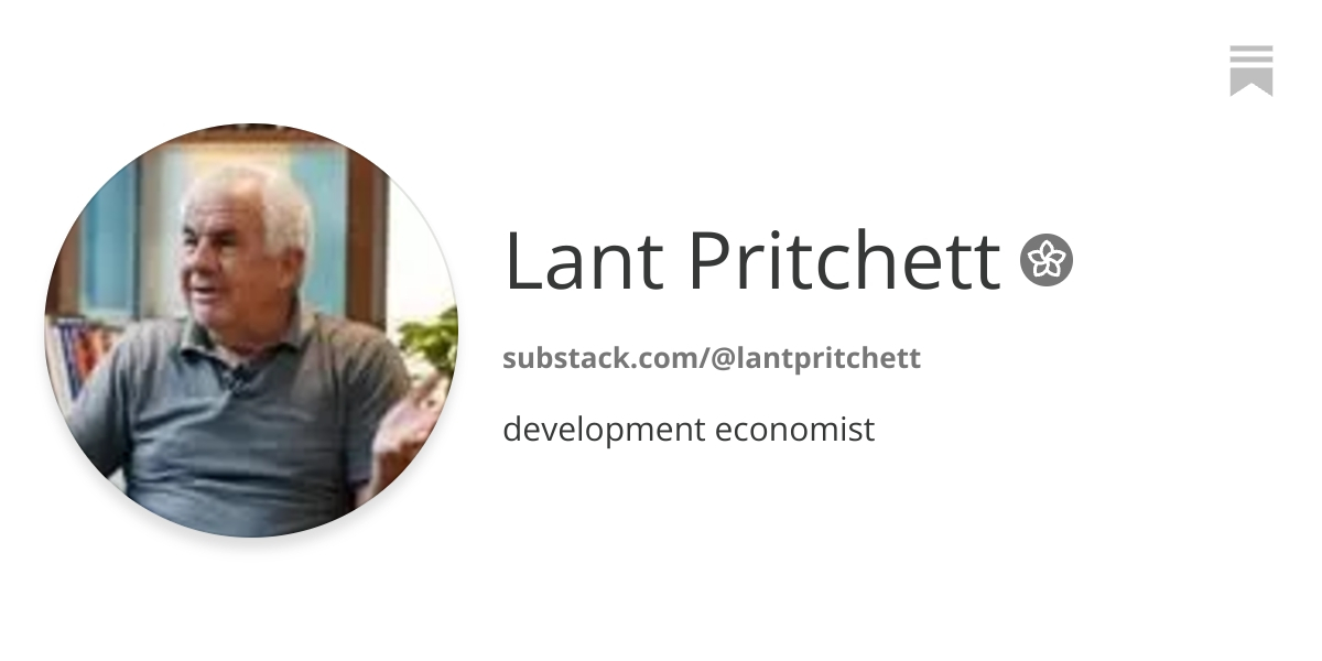 Lant Pritchett | Substack