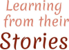 Learning from their Stories